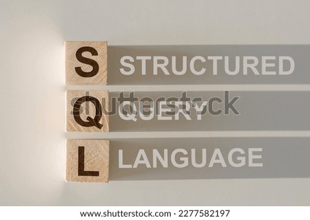 SQL abbreviation with text Structure Query Language by wood letters