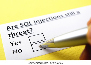 Are SQL Injections Still A Threat? No