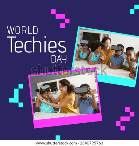 Square image of world techies day text with diverse group of children using vr head sets. World techies day campaign.