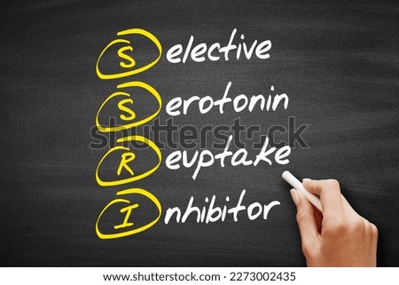 SSRI - Selective Serotonin Reuptake Inhibitor acronym, concept on blackboard