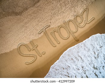 St Tropez Written On The Beach