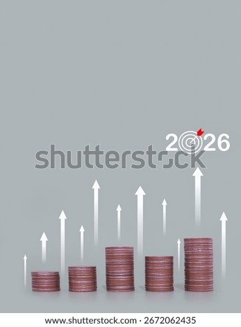 Stack of coins with arrow rising. The concept of saving money for business growth, Financial investment, Market stock, Profit return, Dividend and Business fund in year 2026.