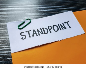 Standpoint writting on table background.