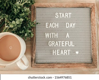 Start each day with a grateful heart letter board quote
