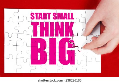 Start Small Think Big Concept