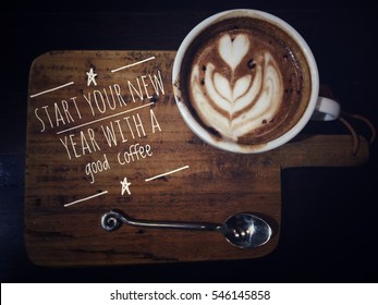 Start Your New Year With A Good Coffee