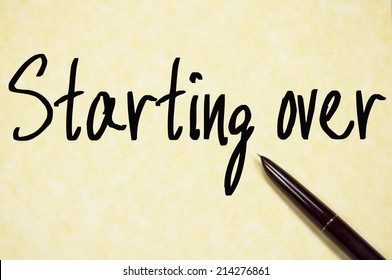 Starting Over Text Write On Paper 