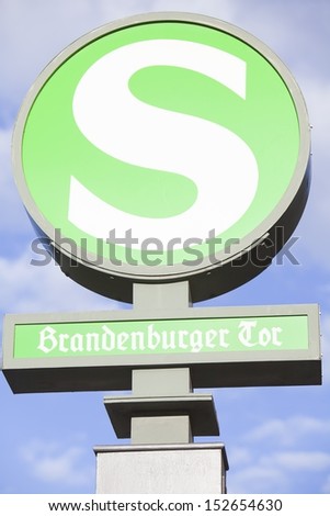 S-Bahn sign Brandenburg Gate, Berlin