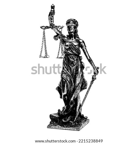 Statue of Justice hand drawing- lady justice or Iustitia isolated on white background