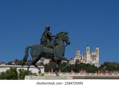 
Statue Of King Louis The 14th And In The Background The Fourvière Hill On Which The Notre Dame De Fourvière Basilica Is Placed In Lyon France