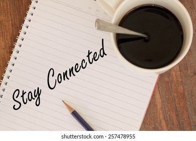 Stay Connected Concept