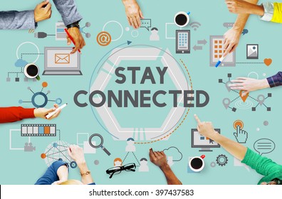 Stay Connected Social Media Technology Innovation Concept