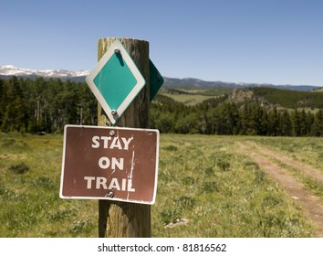 Stay On Trail Sign