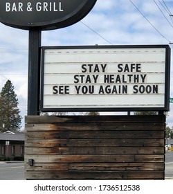 Stay Safe, Stay Healthy Sign Is Posted Outside Of A Restaurant Closed During The Covid-19 Pandemic