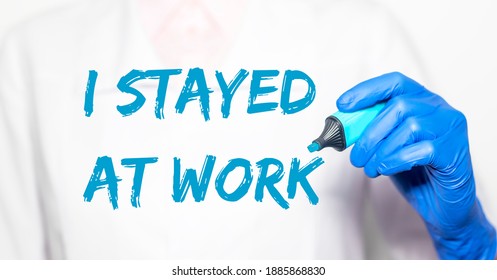 Stayed Work Inscription Doctor Hands Stock Photo 1885868830 Shutterstock Stayed Work Inscription Doctor Hands Stock Photo 1885868830 Shutterstock