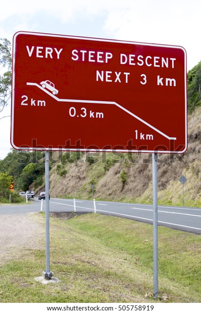 Steep Descent\
sign.