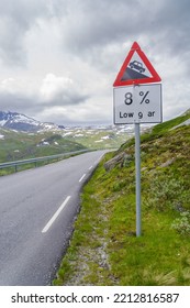 Steep Hill Warning Sign At The Oscarshaug Viewpoint Along National Scenic Route R55 Through Sognefjellet Area.