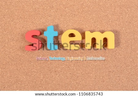 STEM Education. Science Technology Engineering Mathematics. STEM word on cork board.