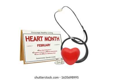 Stethoscope And Heart Month Sign (Awareness Saves Lives, Wear Red February 7) White Background 