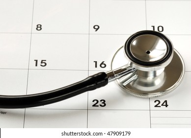 A Stethoscope On The Calendar Concepts Of Medical Appointment