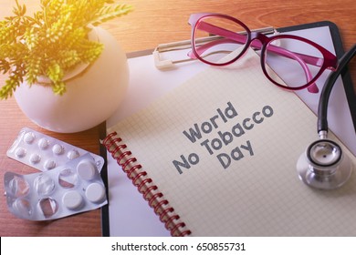 Stethoscope On Note Book With World No Tobacco  Day Words As Medical Concept