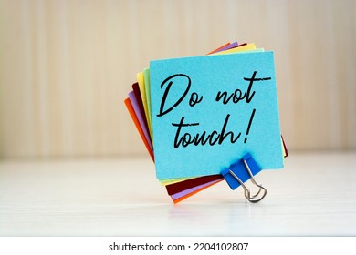 Sticky Note Message - Do Not Touch!