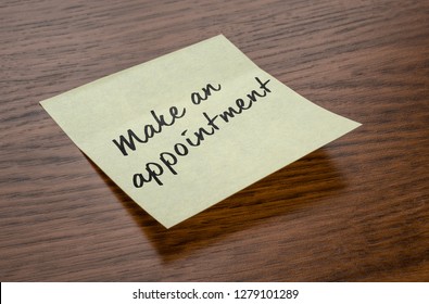 Sticky Note With The Text Make An Appointment