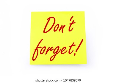 Don't Forget Images, Stock Photos & Vectors | Shutterstock