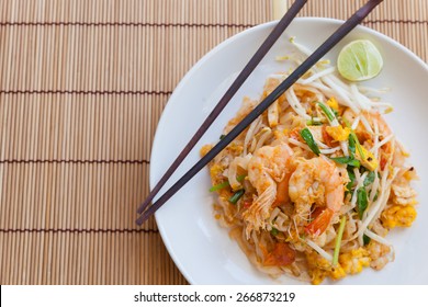 Stir-fried rice noodles (Pad Thai) is the popular food in Thailand.