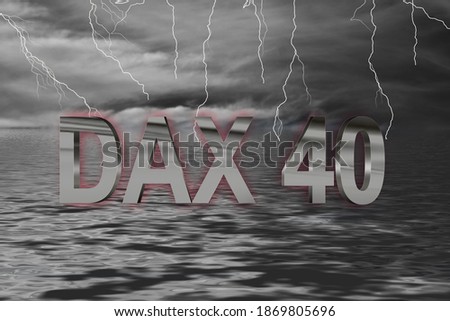 Stock exchange ocean thunderstorm with lightning and lettering DAX 40 in chrome