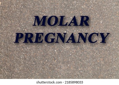 Stone Texture Background With Text Molar Pregnancy