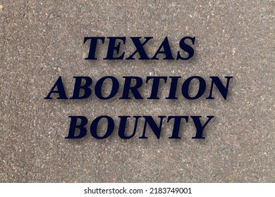 Stone Texture Background With Text Texas Abortion Bounty