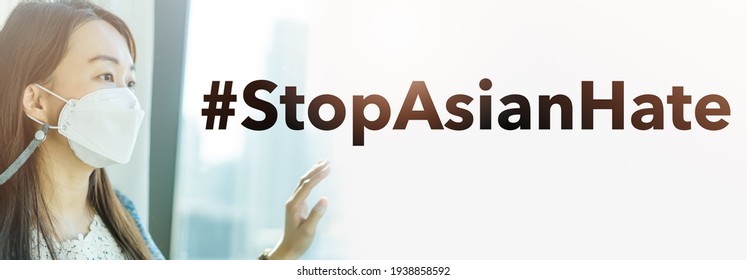 stop asian hate.Stop spread of racism.Asian woman with mask fears xenophobia at home.Anti racist.background for protester.hate crimes against asians.Support Asian american communities.Equality. - Shutterstock ID 1938858592