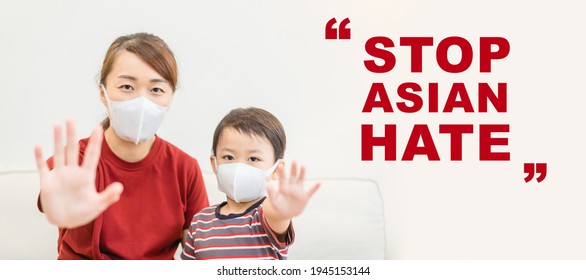 Stop Asian Hate.Stop Spread Of Racism.Asian Mother And Boy Child Mask Fear Xenophobia Home.bully School.family Protester.hate Crimes Against Asian.Support Asian American Communities.Equality.Racism.