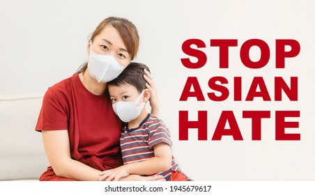 Stop Asian Hate.Stop Spread Of Racism.Asian Mother And Boy Child Mask Fear Xenophobia Home.bully School.family Protester.hate Crimes Against Asian.Support Asian American Communities.Equality.Racism.