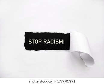 Stop Racism. Protest Against Human Rights Violations In The United States. Writing On Torn Paper, Poster