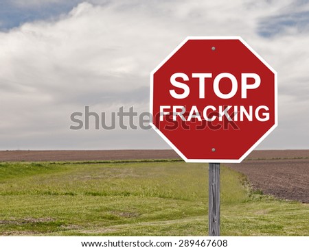 Stop Sign Asking To Halt Fracking