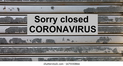 Store Office Closed Shop Metal Curtain Due To Coronavirus Covid 19 