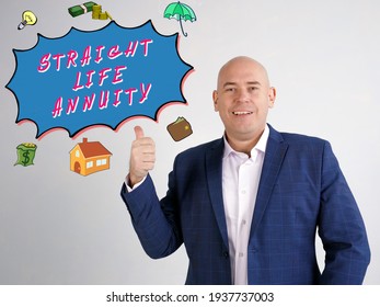  STRAIGHT LIFE ANNUITY Sign On The Gray Wall 
