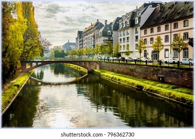 Strasbourg Canals In Autumn Light