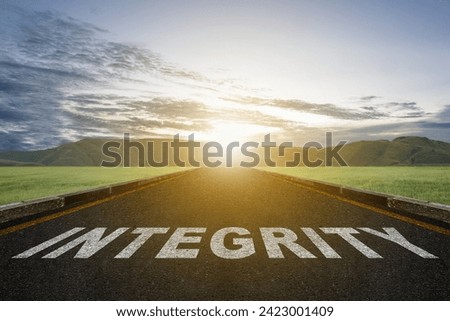 Street ahead with integrity text. Reputation integrity concept
