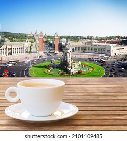 Street Cafe With View Of Square Of Spain Of Barcelona With Cascade Of Fountains, Catalonia Spain