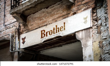 Street Sign To Brothel