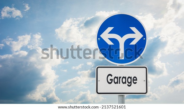 Street Sign the\
Direction Way to Garage