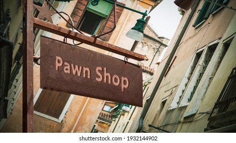 Street Sign the Direction Way to Pawnshop