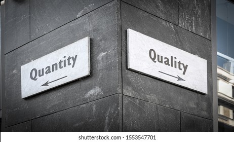 Street Sign the Direction Way to Quality versus Quantity - Shutterstock ID 1553547701