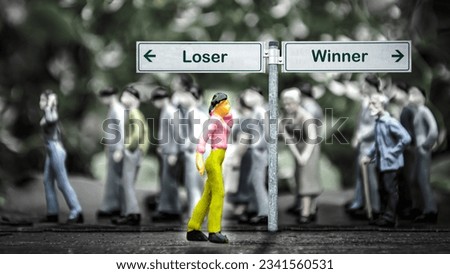 Street Sign the Direction Way to Winner versus Loser