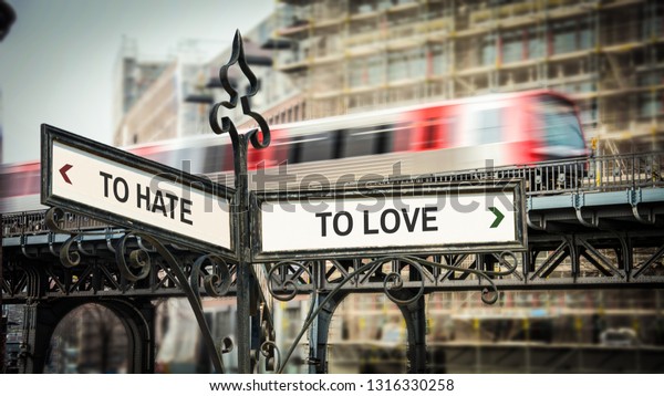 Street Sign Love vs\
Hate