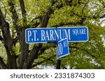 street sign for P.T. Barnum Square in the birthplace of P.T. Barnum, Bethel, Connecticut