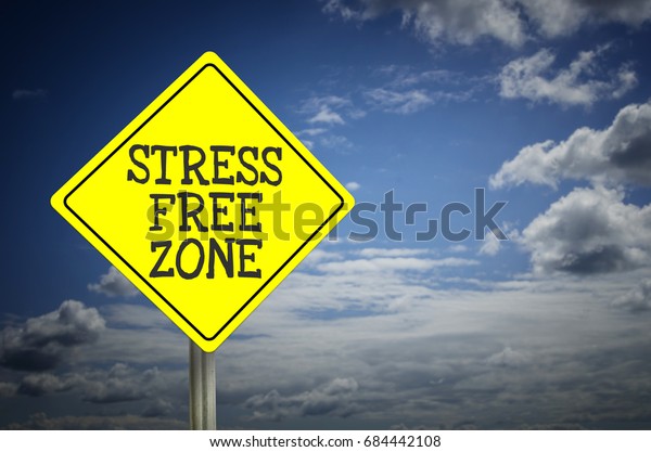 Stress Free Zone Sign Blue Sky Stock Photo (Edit Now) 684442108